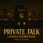 Private Talk