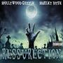 Resurrection (feat. Harley Dyse) [Explicit]