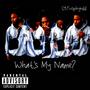 What's My Name? (Explicit)