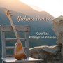 Cura/Saz (Kütahya'nın Pınarları)