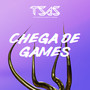 Chega de Games