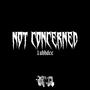 Not Concerned (Explicit)