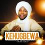 KEHUGBEWA