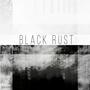 Black Rust