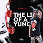 The Life of A Yungin (Explicit)