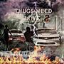 Thugs Need Love 2 (feat. Lord luke) [Explicit]