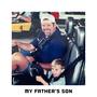 My Father's Son (Explicit)