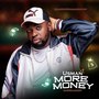 More Money (Explicit)