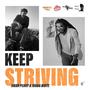 Keep Striving (feat. Omar Perry & Jubba White)