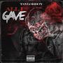 All I Gave (Explicit)