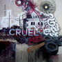 Cruel Fuel (Explicit)