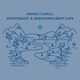 Anniversary & More Songs About Love (Explicit)