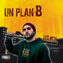 UN PLAN B (Explicit)