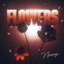 Flowers (Explicit)