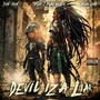 Devil Iz a Liar (feat. Bloc Love) [Explicit]