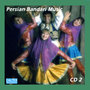 Persian Bandari Songs CD 2