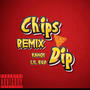 Chips & Dip (Remix) [feat. Lil Bud] [Explicit]