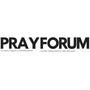 Pray Forum