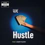 We Hustle (Explicit)