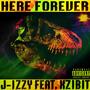 Here Forever (feat. Xzibit) [Explicit]