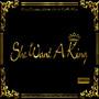 She Want a King (Explicit)