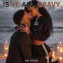 is it all gravy