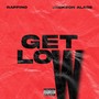 Get Low (Explicit)