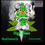 High Times (feat. xSyNiKx) [Explicit]