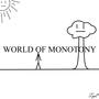 World of Monotony (Demo)