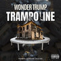 Trampoline (Explicit)