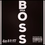 Ima Boss (feat. YTT) [Explicit]