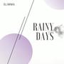 Rainy days (Explicit)