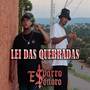 Lei Das Quebradas (Explicit)