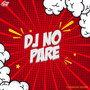 DJ No Pare (Cumbión Remix)