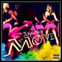 Move (Like this) [Explicit]