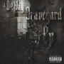 The Graveyard Ep (Explicit)