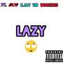 Lazy (Explicit)