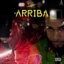 ARRIBA (feat. Minimuss) [Explicit]