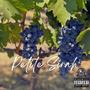 Petite Sirah (Explicit)