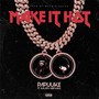 Make It Hot (Explicit)