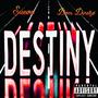 Destiny (feat. Suevo) [Explicit]