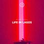 Life In Lagos