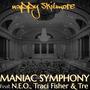 Maniac Symphony (feat. N.E.O., Traci Fisher & Tre) [Explicit]