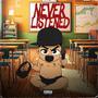 NEVER LISTENED (Explicit)