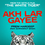 Akh Lar Gayee (From the Netflix Film 