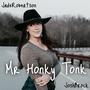 Mr. Honky Tonk (feat. Jade Robertson)