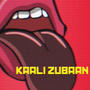 Kaali Zabaan (Explicit)