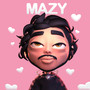 Go, Mazy! (Explicit)