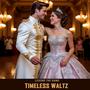 Timeless Waltz