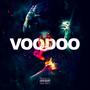 Voodoo (Explicit)